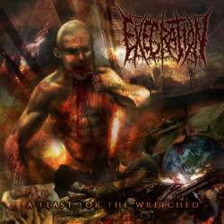 Execration (USA) : A Feast for the Wretched
